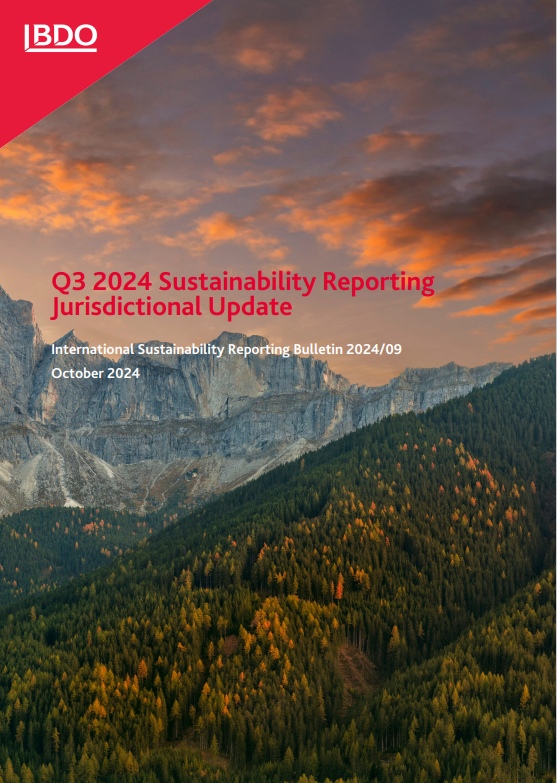ISRB 2024/09 Q3 2024 Sustainability Reporting Jurisdictional Update - BDO