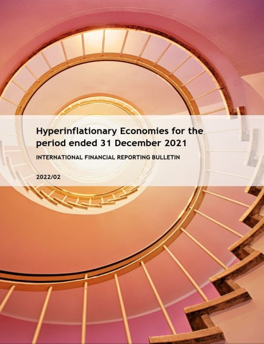 IFRB 2022/02 Hyperinflationary Economies for the period ended 31 December 2021